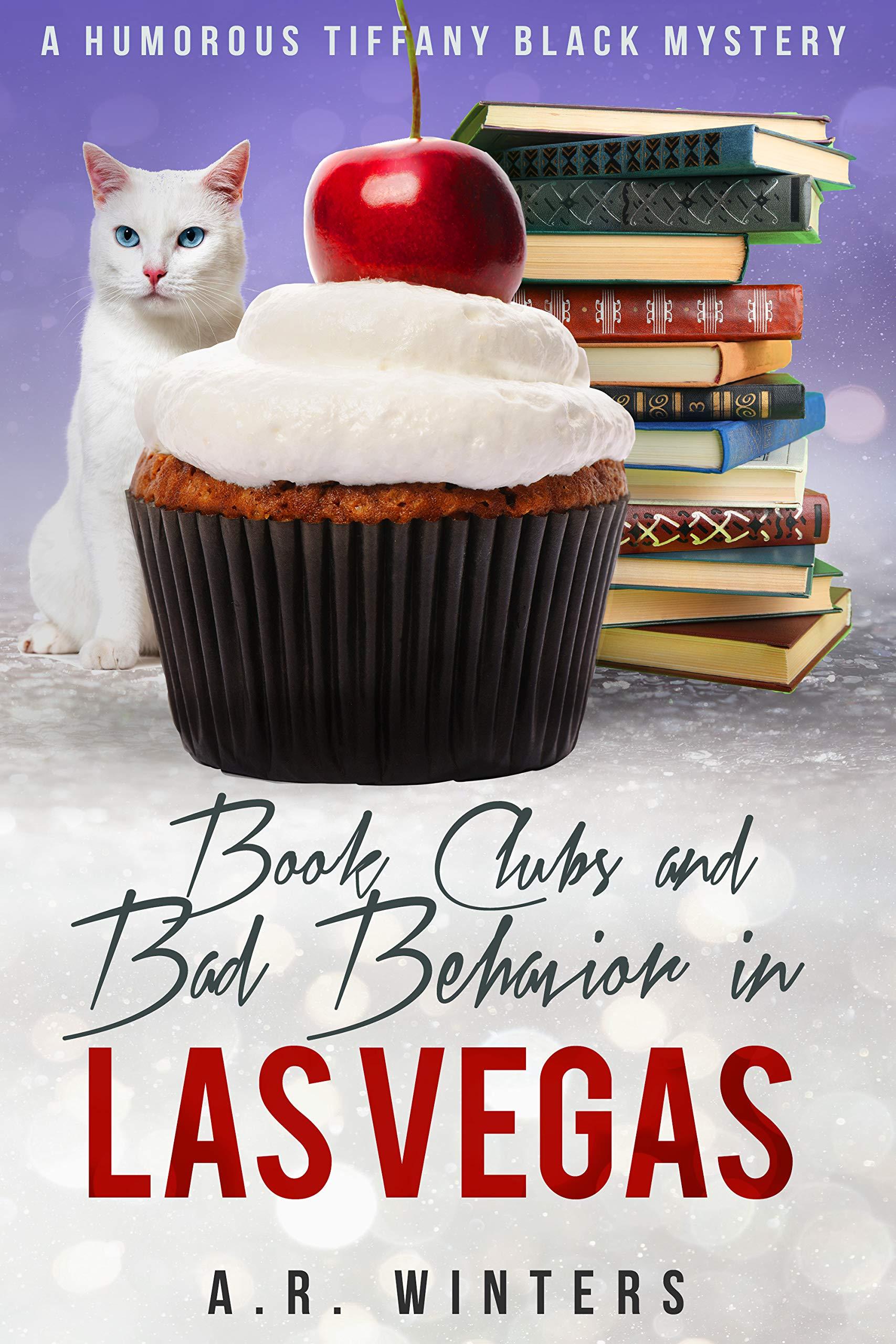 Book Clubs and Bad Behavior in Las Vegas book cover