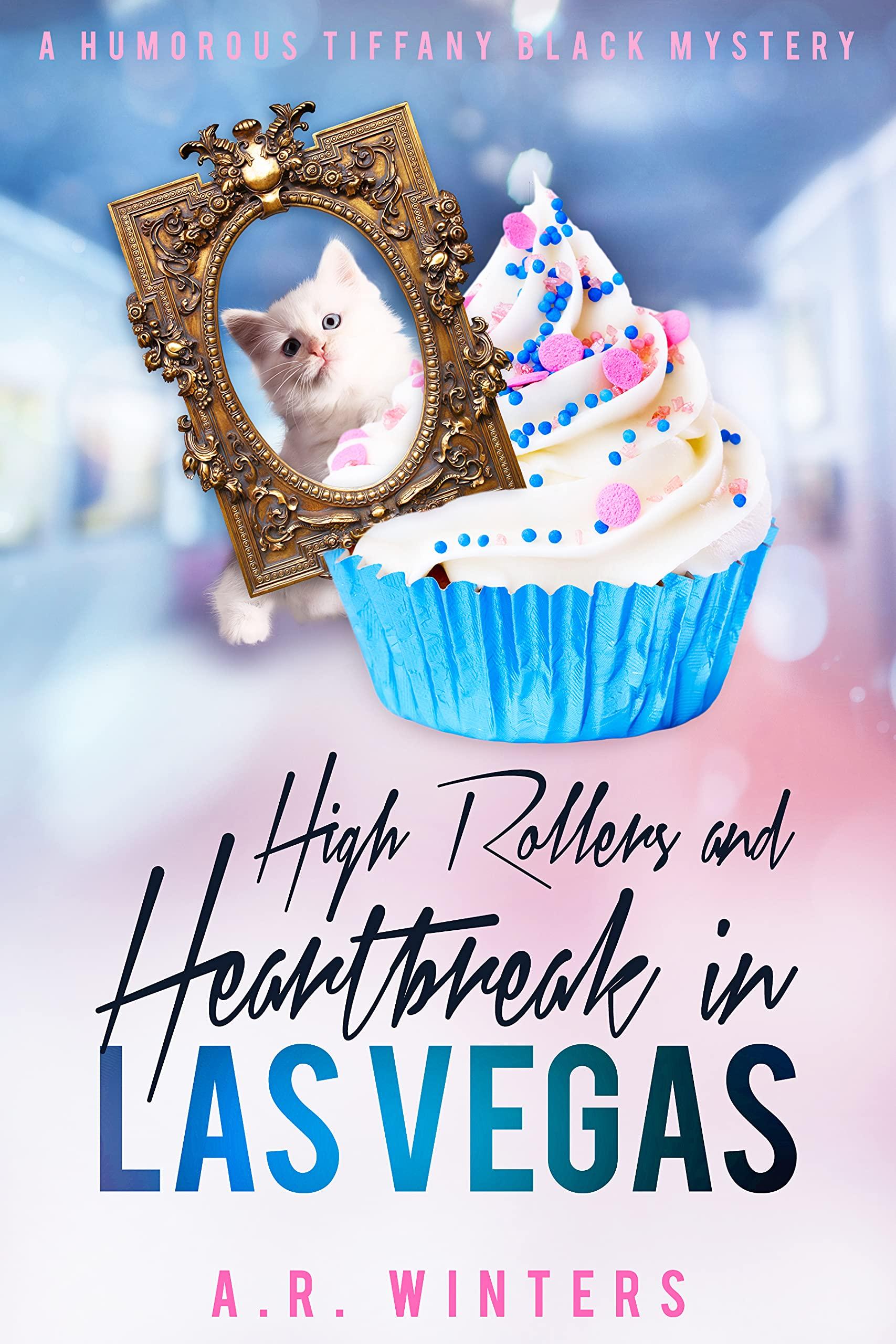 High Rollers and Heartbreak in Las Vegas book cover