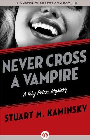 Never Cross a Vampire book cover