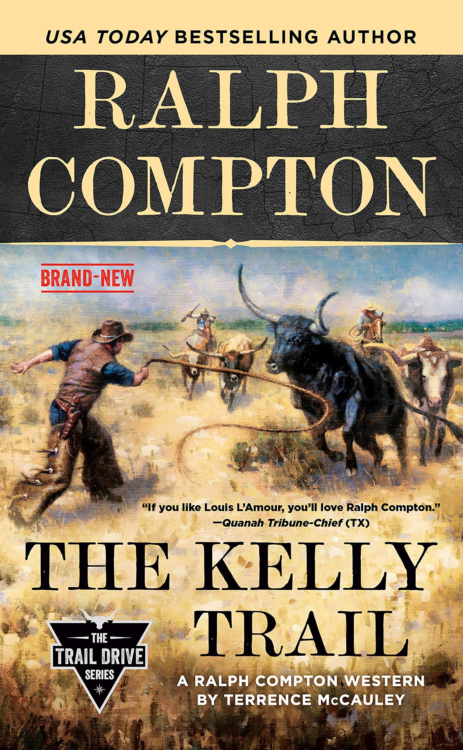 Ralph Compton The Kelly Trail book cover