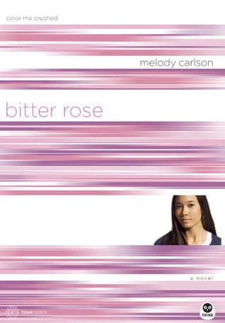 Bitter Rose: Color Me Crushed book cover