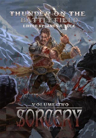 Thunder on the Battlefield: Sorcery book cover