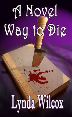 A Novel Way to Die book cover