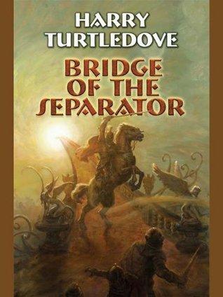 Bridge of the Separator book cover