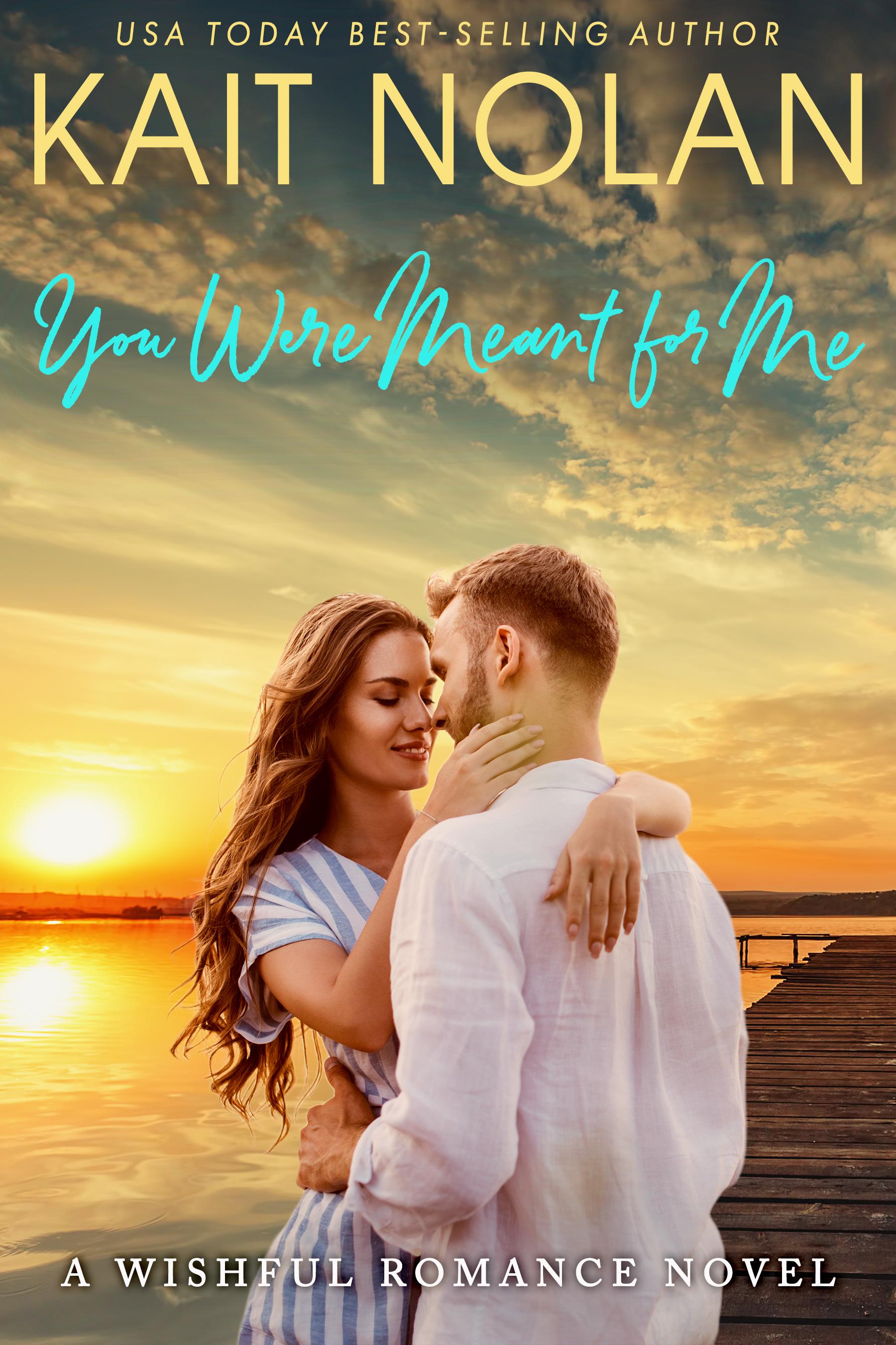 You Were Meant For Me book cover