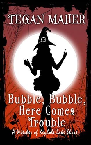 Bubble, Bubble, Here Comes Trouble book cover