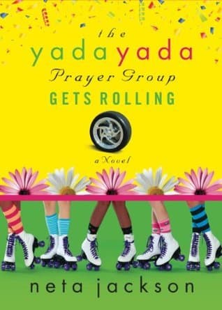 The Yada Yada Prayer Group Gets Rolling book cover