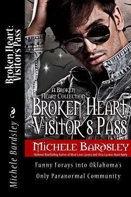 Broken Heart Visitor's Pass book cover