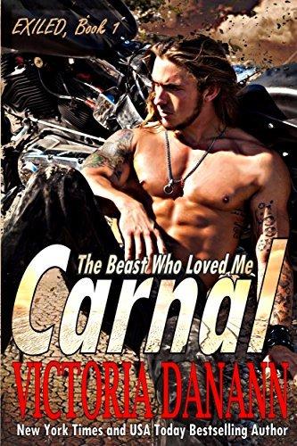 Carnal: The Beast Who Loved Me (Exiled, #1) book cover