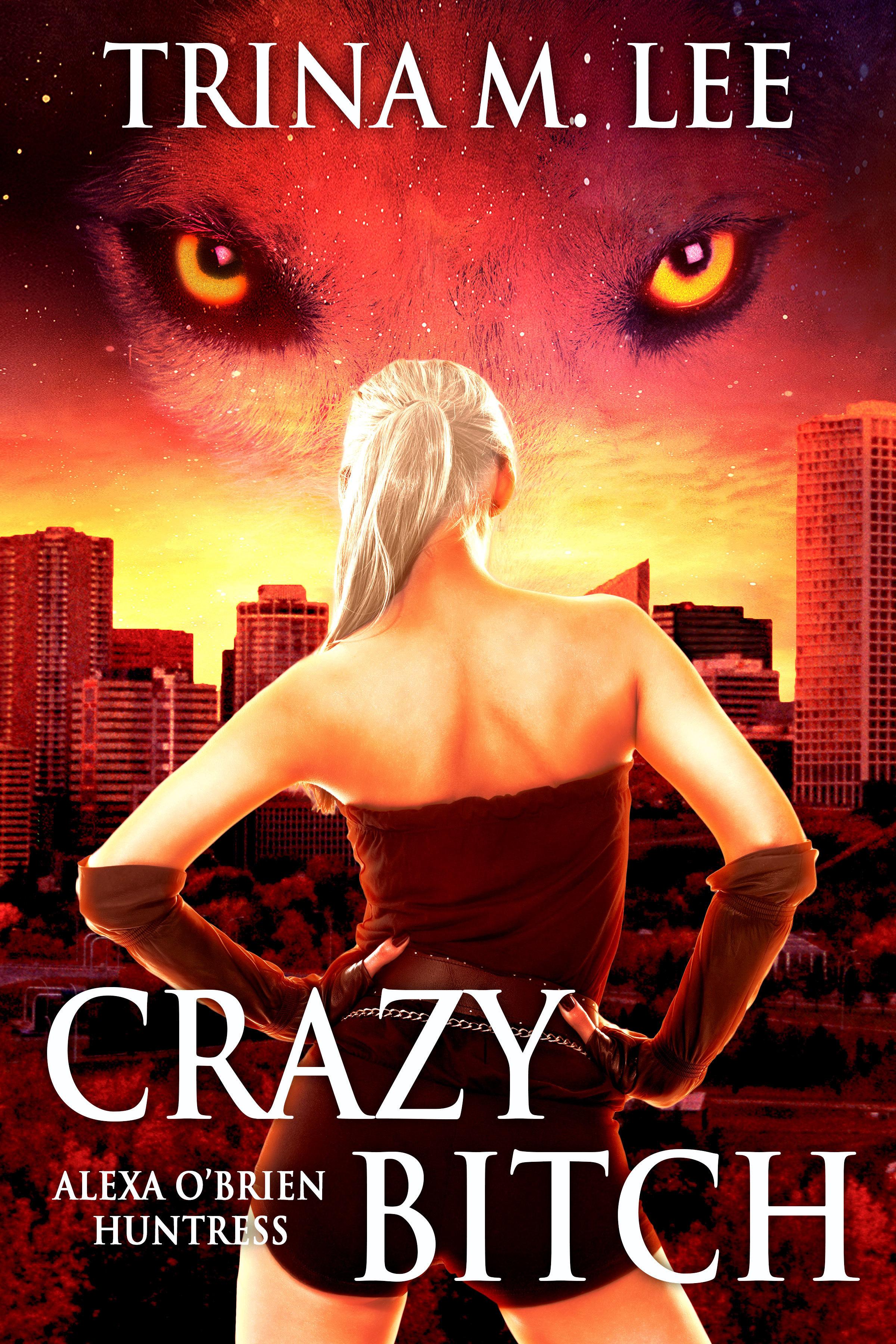 Crazy Bitch book cover