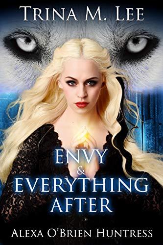 Envy & Everything After book cover