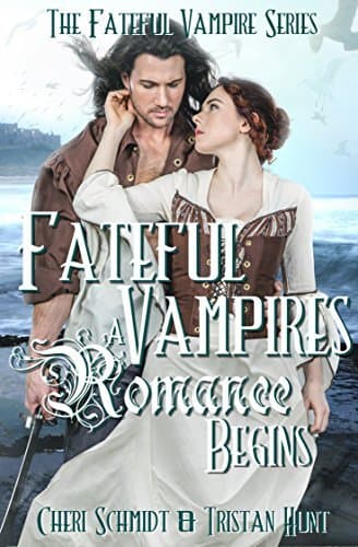 Fateful Vampires: A Romance Begins: A Prequel Novel to the Fateful Vampire Series book cover