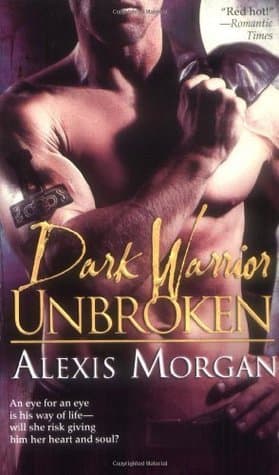 Dark Warrior Unbroken book cover