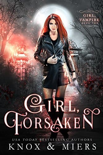 Girl, Forsaken