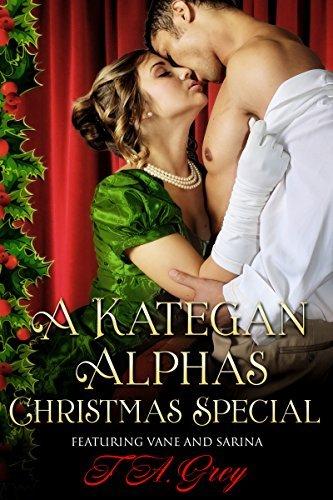 A Kategan Alphas Christmas Special: featuring Vane and Sarina