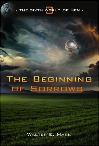 The Beginning of Sorrows