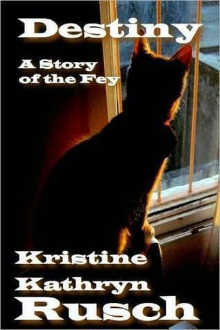 Destiny: A Story of the Fey book cover