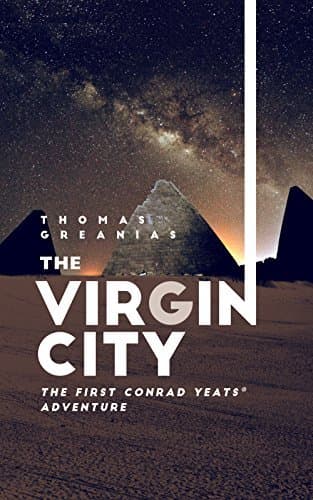 The Virgin City: The First Conrad Yeats Adventure book cover