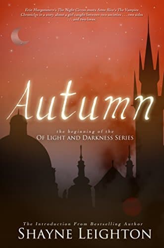 Autumn: The Introduction to the Of Light and Darkness Series