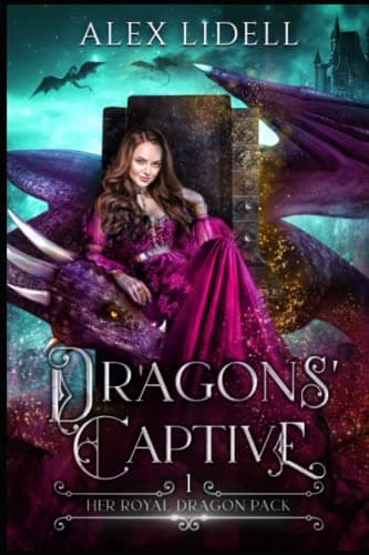 Dragons' Captive: Her Royal Dragon Pack book cover