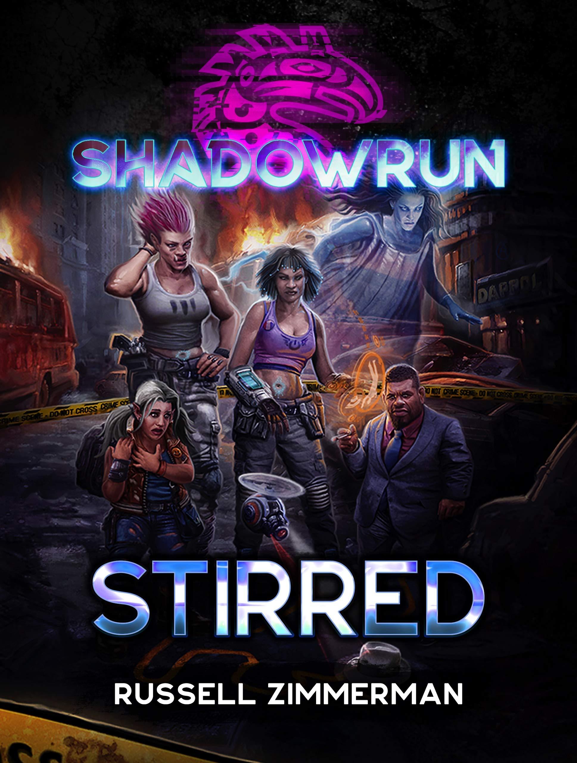 Shadowrun: Stirred