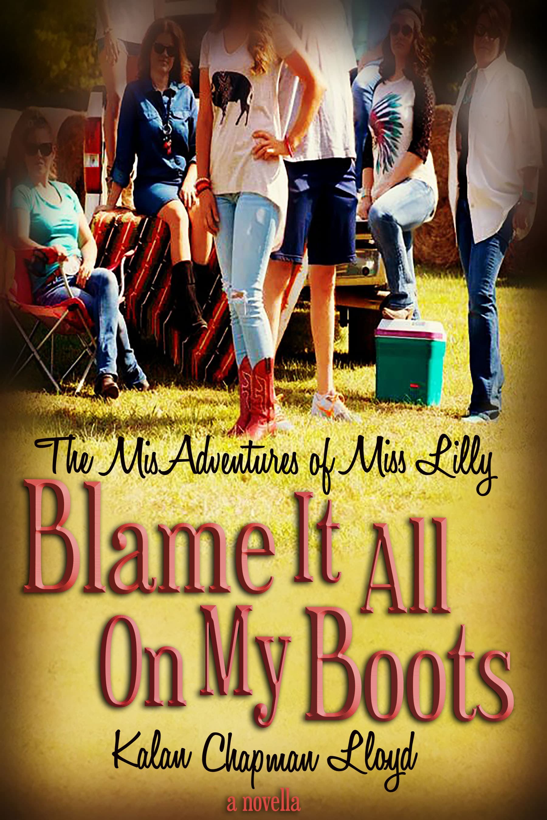 Blame It All On My Boots