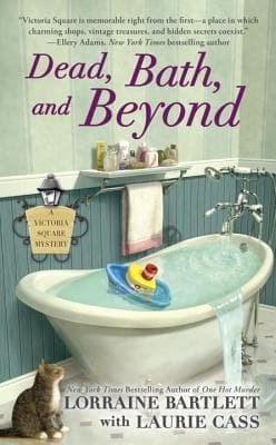 Dead, Bath, and Beyond book cover
