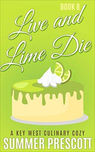 Live and Lime Die book cover