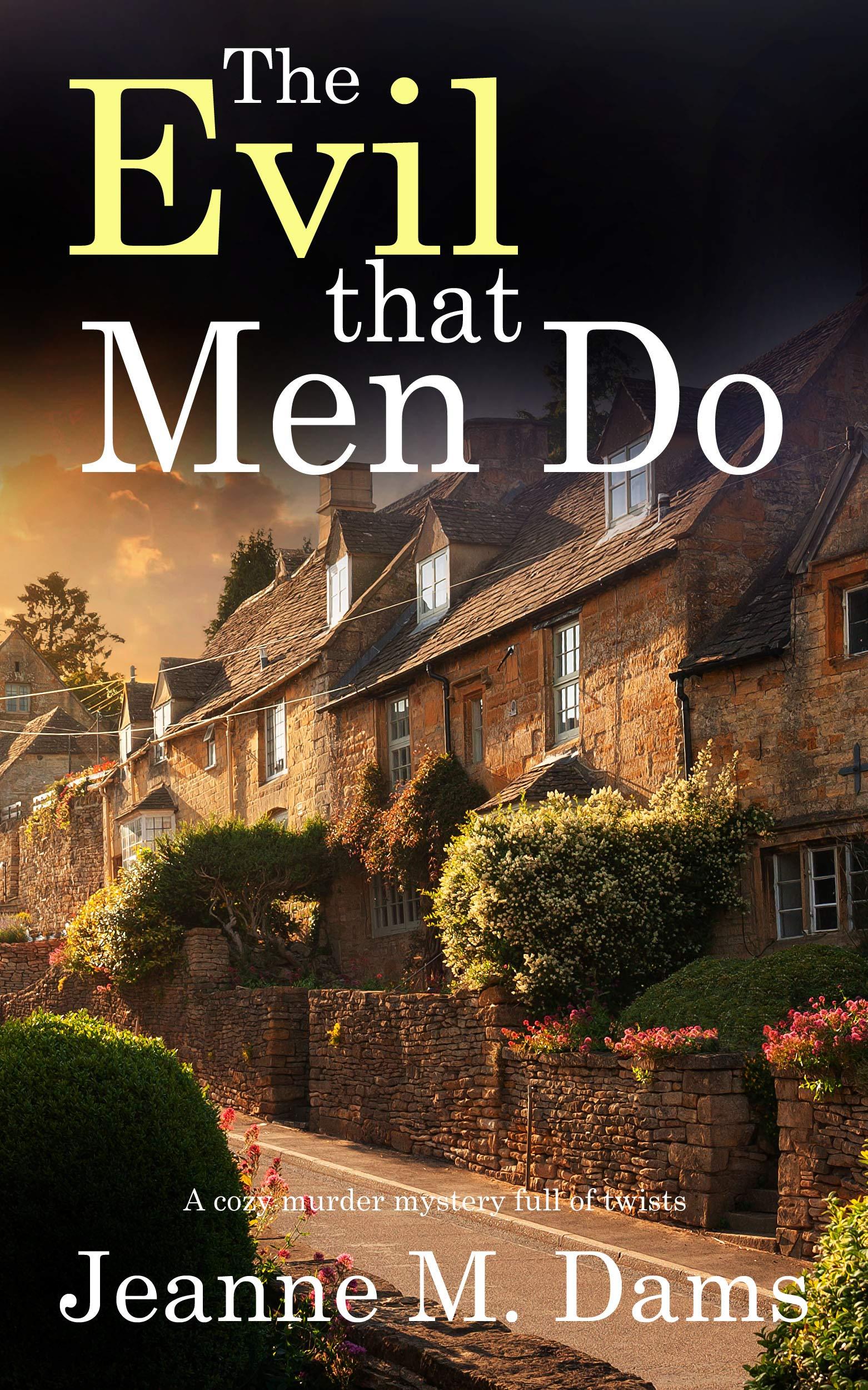 The Evil That Men Do book cover