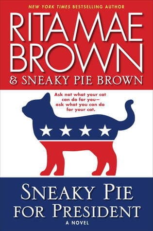 Sneaky Pie for President book cover