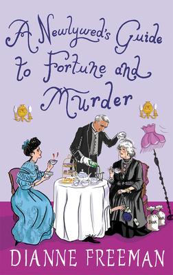 A Newlywed’s Guide to Fortune and Murder book cover