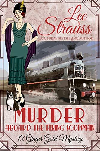 Murder Aboard the Flying Scotsman