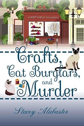 Crafts, Cat Burglars, and Murder book cover