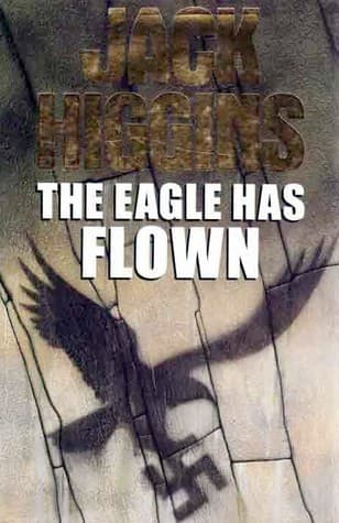 The Eagle Has Flown book cover