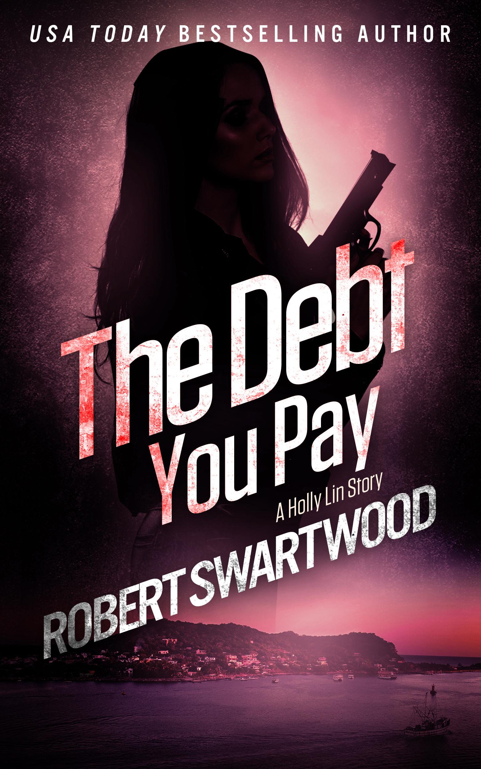 The Debt You Pay book cover