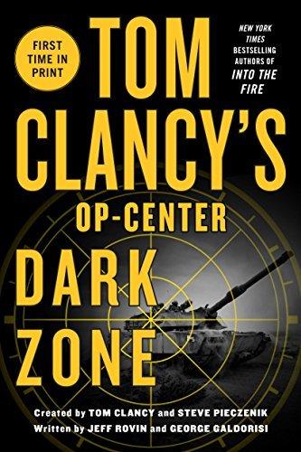 Tom Clancy's Op-Center: Dark Zone book cover