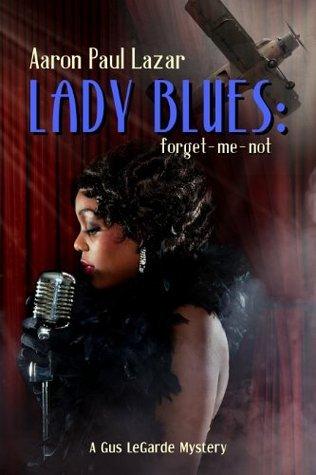 Lady Blues: Forget-Me-Not book cover