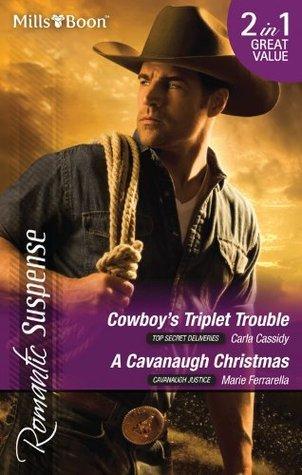 Cowboy's Triplet Trouble / A Cavanaugh Christmas book cover