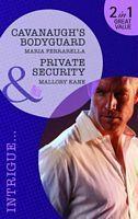 Cavanaugh's Bodyguard / Private Security book cover