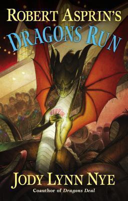 Robert Asprin's Dragons Run book cover