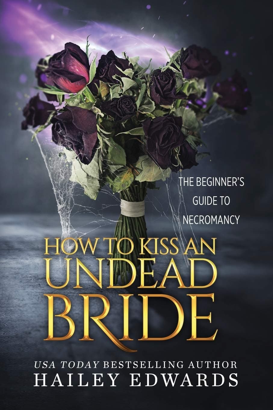 The Epilogues: How to Kiss an Undead Bride book cover