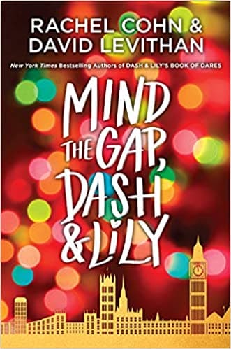 Mind the Gap, Dash & Lily