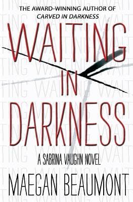Waiting in Darkness book cover