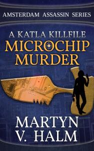 Microchip Murder: A Katla KillFile book cover