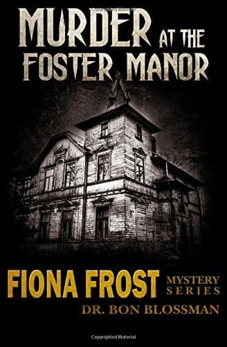 Murder at the Foster Manor