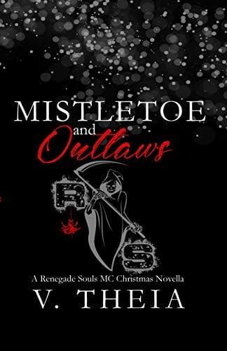 Mistletoe and Outlaws