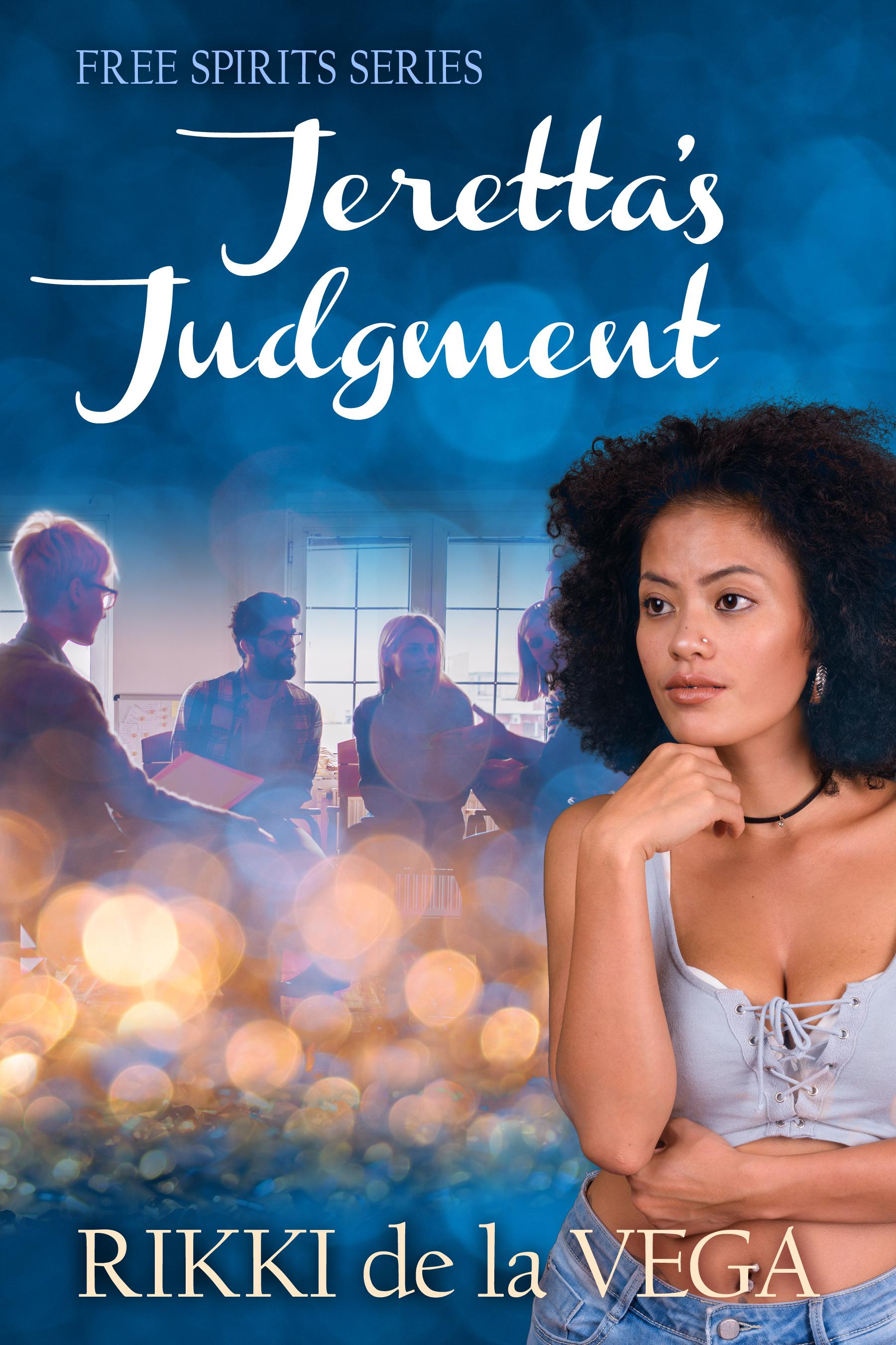 Jeretta's Judgment