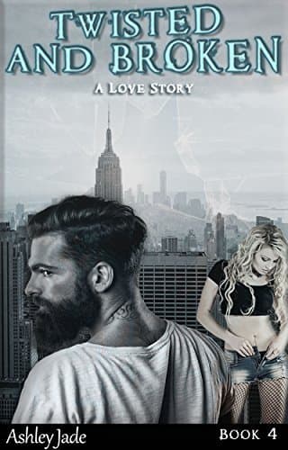 Twisted and Broken book cover