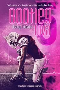 Bootleg Diva: Confessions of a Quarterback Princess by Levi Brody book cover