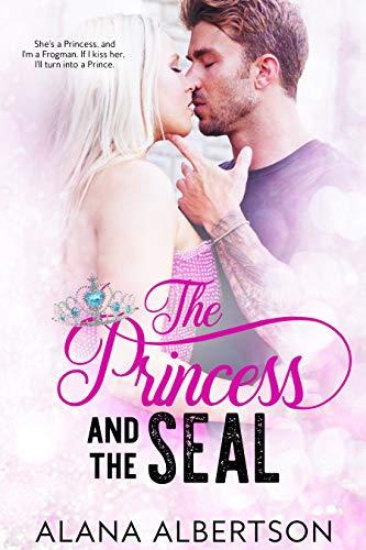 The Princess and The SEAL book cover